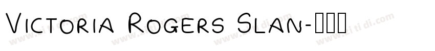 Victoria Rogers Slan字体转换
